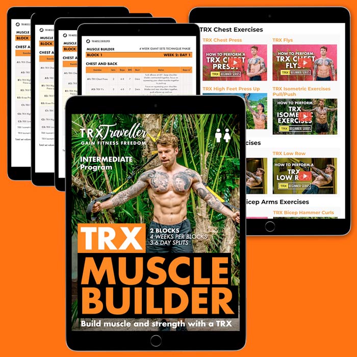 Intermediate TRX Muscle Builder Workout Program And Exercises